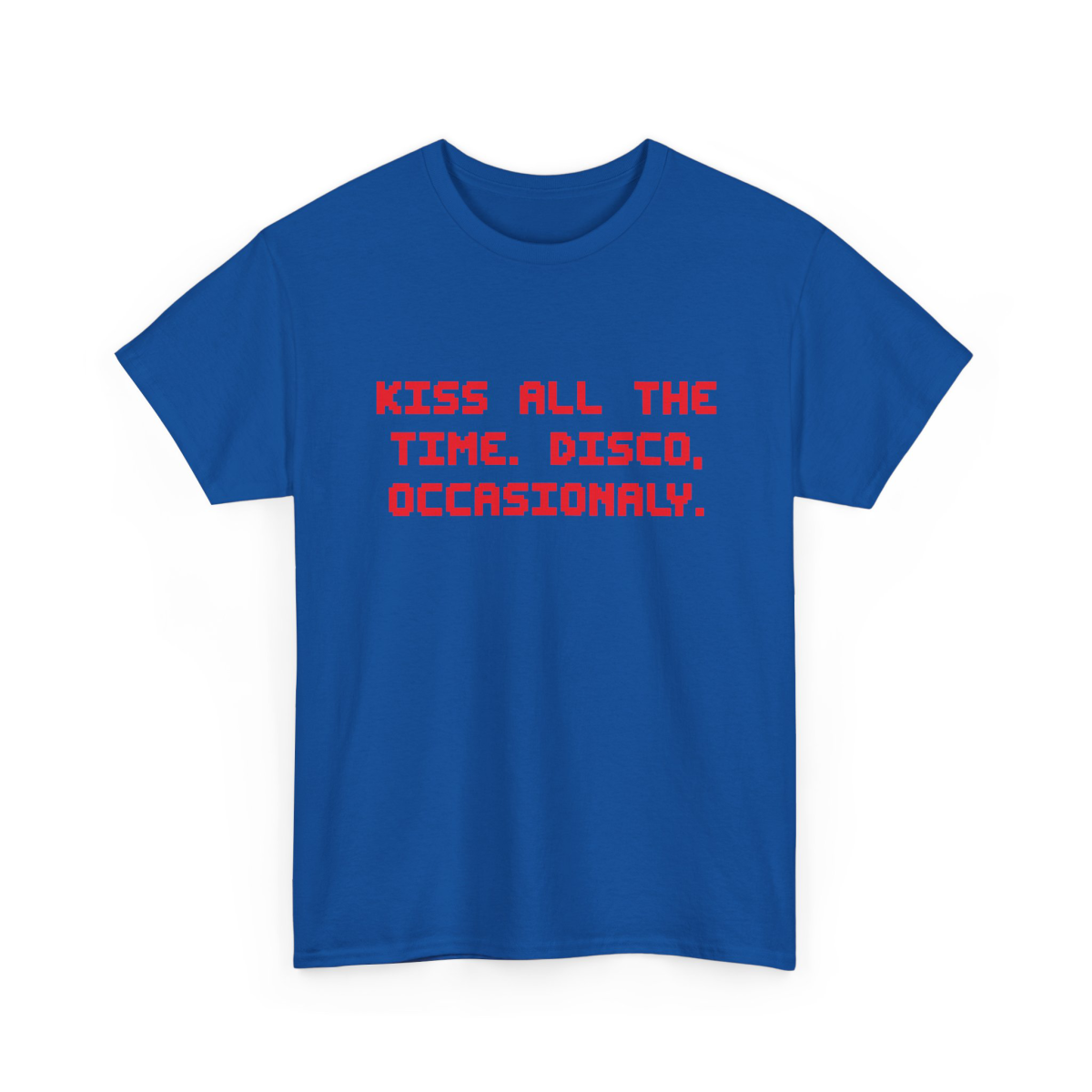 Tricou Albastru Royal Brodat Kiss All The Time. Disco, Occasionally. Harry Styles Brodat pe Fata cu Text Roșu